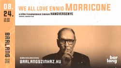 We all love Ennio Morricone