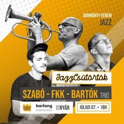 SopronDrum: JazzCsütörtök - Bartók - FKK - Szabó Trió