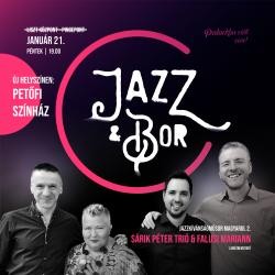 Jazz &amp; Bor - HELYSZÍNVÁLTOZÁS!